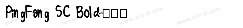PingFang SC Bold字体转换